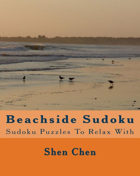 Beachside Sudoku: Sudoku Puzzles To Relax With