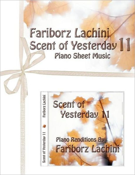 Scent of Yesterday 11: Piano Sheet Music
