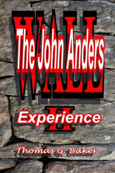 WALL II the John Anders Experience: The John Anders Experience