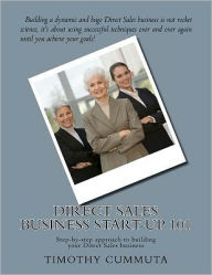 Title: Direct Sales Business Start-up 101: Step-by-step approach to building your business, Author: Sarah Cummuta-Gerbig