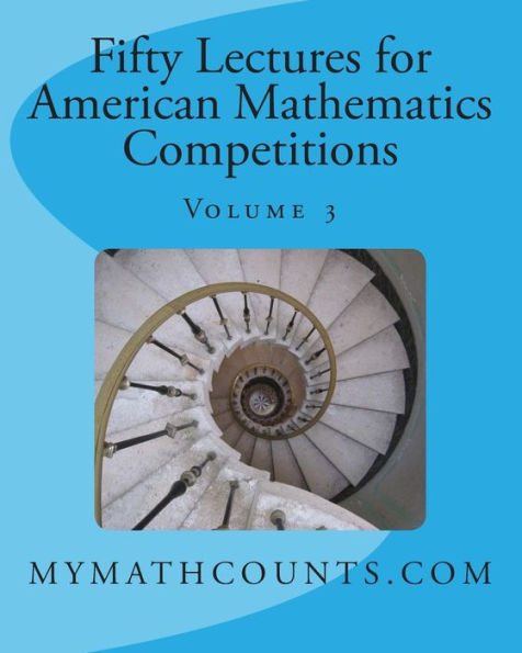 Fifty Lectures for American Mathematics Competitions