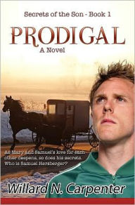 Title: Prodigal, Author: Willard Carpenter