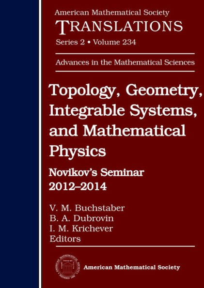 Topology, Geometry, Integrable Systems, and Mathematical Physics