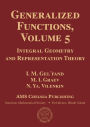 Generalized Functions, Volume 5