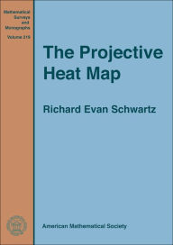 Title: The Projective Heat Map, Author: Richard Evan Schwartz