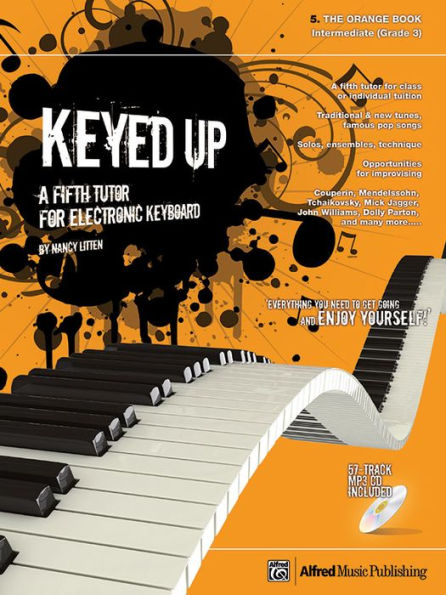 Keyed Up -- The Orange Book: A Fifth Tutor for Electronic Keyboard, Book & CD