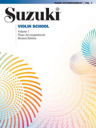 Title: Suzuki Violin School, Volume 7 (International), Vol 7: International Edition, Author: Shinichi Suzuki