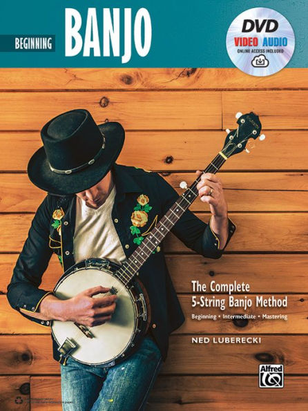 Complete 5-String Banjo Method: Beginning Banjo, Book & Online Video/Audio