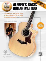 Title: Alfred's Basic Guitar Method, Complete: The Most Popular Method for Learning How to Play, Book & Online Video/Audio/Software, Author: Morty Manus