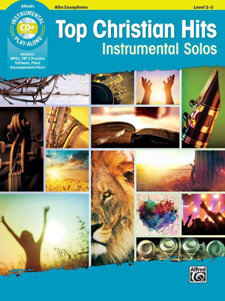 Top Christian Hits Instrumental Solos: Alto Sax, Book & Online Audio/Software/PDF