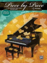 Title: Piece by Piece, Bk C: 11 Late Elementary Color Pieces for Solo Piano, Author: Tom Gerou