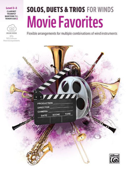 Solos, Duets & Trios for Winds -- Movie Favorites: Flexible Arrangements for Multiple Combinations of Wind Instruments, Book & Online Audio/Software/PDF