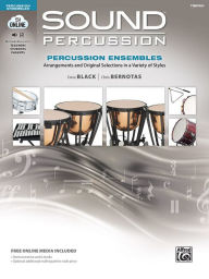 Title: Sound Percussion Ensembles: Arrangements and Original Selections in a Variety of Styles, Book & Online Media, Author: Dave Black