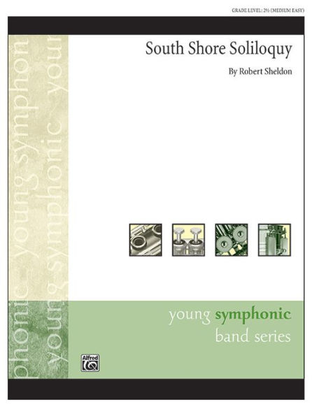 South Shore Soliloquy: Conductor Score & Parts