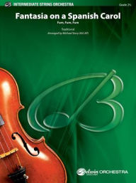 Title: Fantasia on a Spanish Carol: Conductor Score & Parts, Author: Michael Story