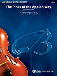 Title: The Pines of the Appian Way: from Pines of Rome, Conductor Score & Parts, Author: Ottorino Respighi
