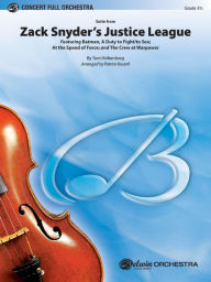 Title: Zack Snyder's Justice League: Featuring: Batman, A Duty to Fight / to See; At the Speed of Force; and The Crew at Warpower, Conductor Score & Parts, Author: Tom Holkenborg
