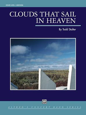 Clouds That Sail in Heaven: Conductor Score & Parts