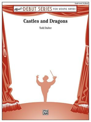 Castles and Dragons: Conductor Score & Parts