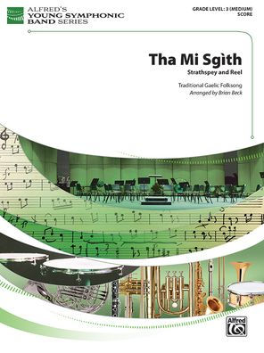 Tha Mi Sgìth: Strathspey and Reel, Conductor Score