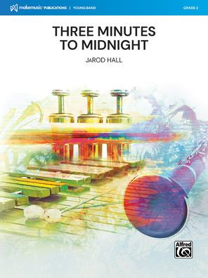 Three Minutes to Midnight: Conductor Score & Parts