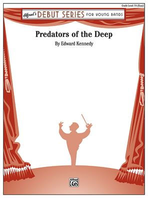 Predators of the Deep: Conductor Score & Parts