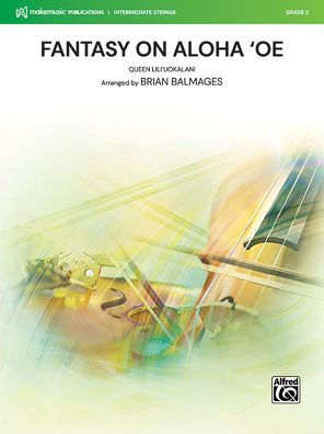 Fantasy on Aloha 'Oe: Conductor Score & Parts