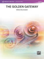 The Golden Gateway: Conductor Score