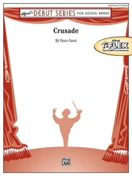 Crusade: Conductor Score & Parts