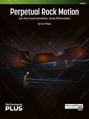 Perpetual Rock Motion: Tune from Sound Innovations, Sound Differentiation, Conductor Score & Parts