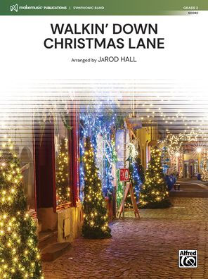 Walkin' Down Christmas Lane: Conductor Score