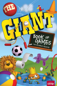 Title: The Giant Book of Games for Children's Ministry, Author: Group Publishing