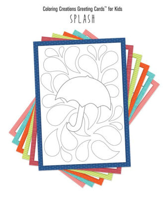 Coloring Creations Greeting Cards for Kids - Splash: With ... Coloring Creations Greeting Cards for Kids - Splash: With ...