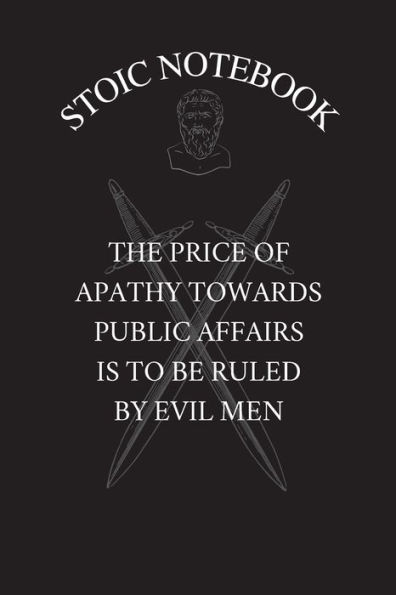 Stoic Notebook The Price Of Apathy: A Simple Lined Stoic Verse Themed Notebook