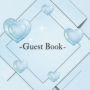 Guest Book Classic Blue Box: Classic Guest Book Organizer Perfect for Your B&B, Hotel, Club, Birthday, Wedding, Special Party or Event
