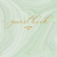 Title: Guest Book Marble Green: Classic Guest Book Organizer Perfect For Your B&B, Hotel, Club, Birthday, Wedding, Special Party or Event, Author: Sticky Lolly