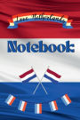 Notebook Love Netherlands: A Simple Lined Flag Themed Notebook