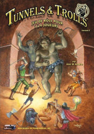 Title: Tunnels & Trolls, Author: Patrice Geille