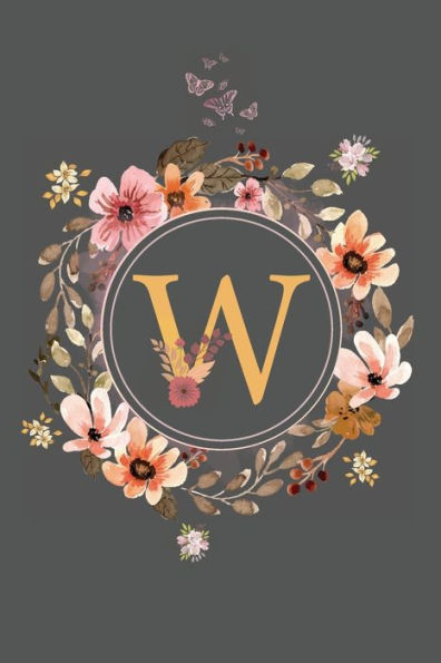 Initial Letter W Floral Flower Notebook: A Simple Initial Letter Floral Themed Lined Notebook