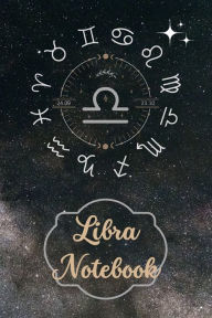 Title: Libra Star Sign Zodiac Birthday Notebook: A Simple Lined Zodiac Themed Notebook, Author: Sticky Lolly