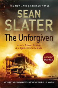 Title: The Unforgiven, Author: Sean Slater