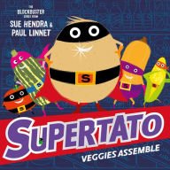 Title: Supertato Veggies Assemble, Author: Sue Hendra