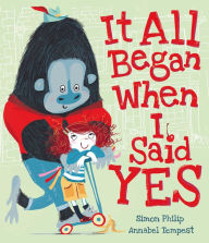 Title: It All Began When I Said Yes, Author: Simon Philip