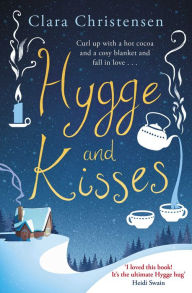 Spanish books download Hygge and Kisses 9781471166723 (English literature) 