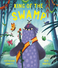 Title: King of the Swamp, Author: Catherine Emmett