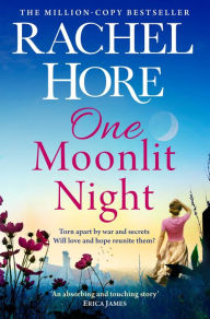 Free mp3 audiobooks downloads One Moonlit Night: The unmissable new novel from the million-copy Sunday Times bestselling author of A Beautiful Spy