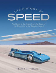 Title: The History of Speed, Author: Martin Roach