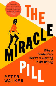 Title: The Miracle Pill, Author: Peter Walker