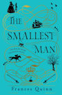 The Smallest Man: the most compelling historical novel you'll read in 2024