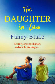 Ebook txt files download The Daughter-in-Law by Fanny Blake, Fanny Blake iBook RTF PDF English version 9781471193637